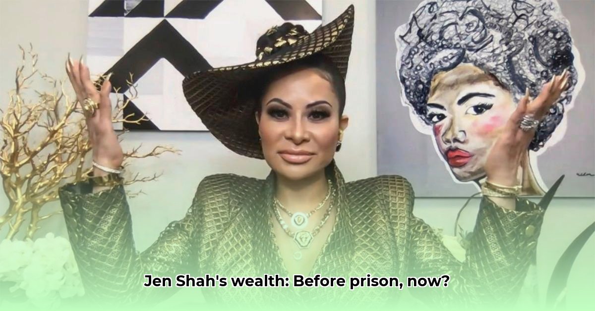 jen-shah-net-worth